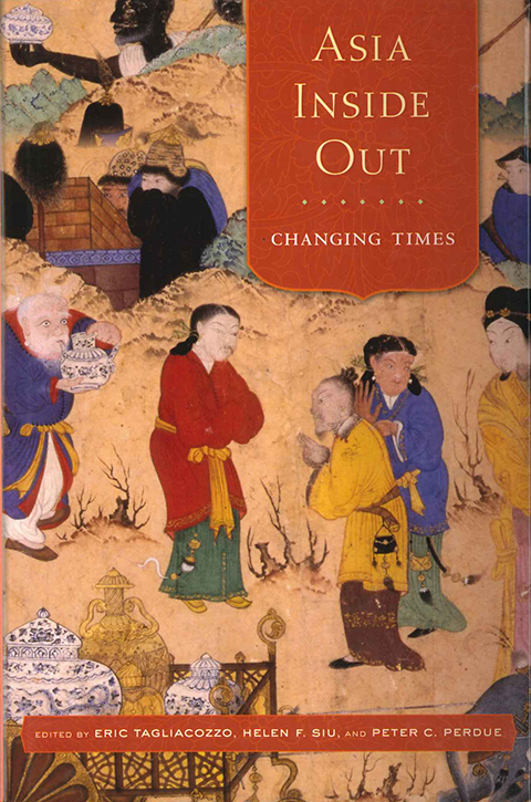 Asia Inside Out: Changing Times, edited by Prof. Helen F. Siu, Prof. Eric Tagliacozzo and Prof. Peter Perdue, was published by Harvard University Press in 2015.