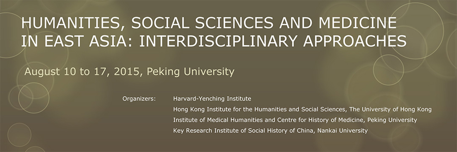 Advanced Training Workshop “Humanities, Social Sciences and Medicine in East Asia: Interdisciplinary Approaches”