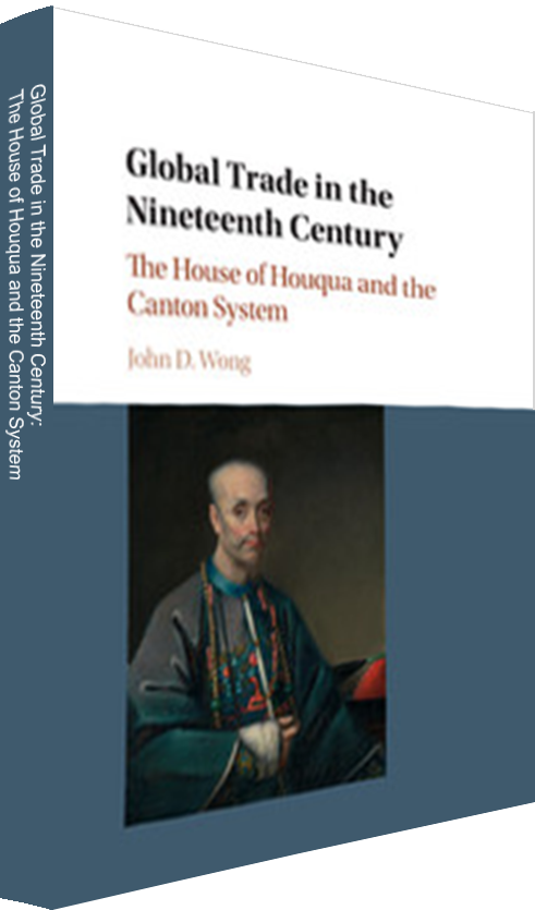 Global Trade in the Nineteenth Century: The House of Houqua and the Canton System