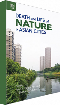 Death and Life of Nature in Asian Cities