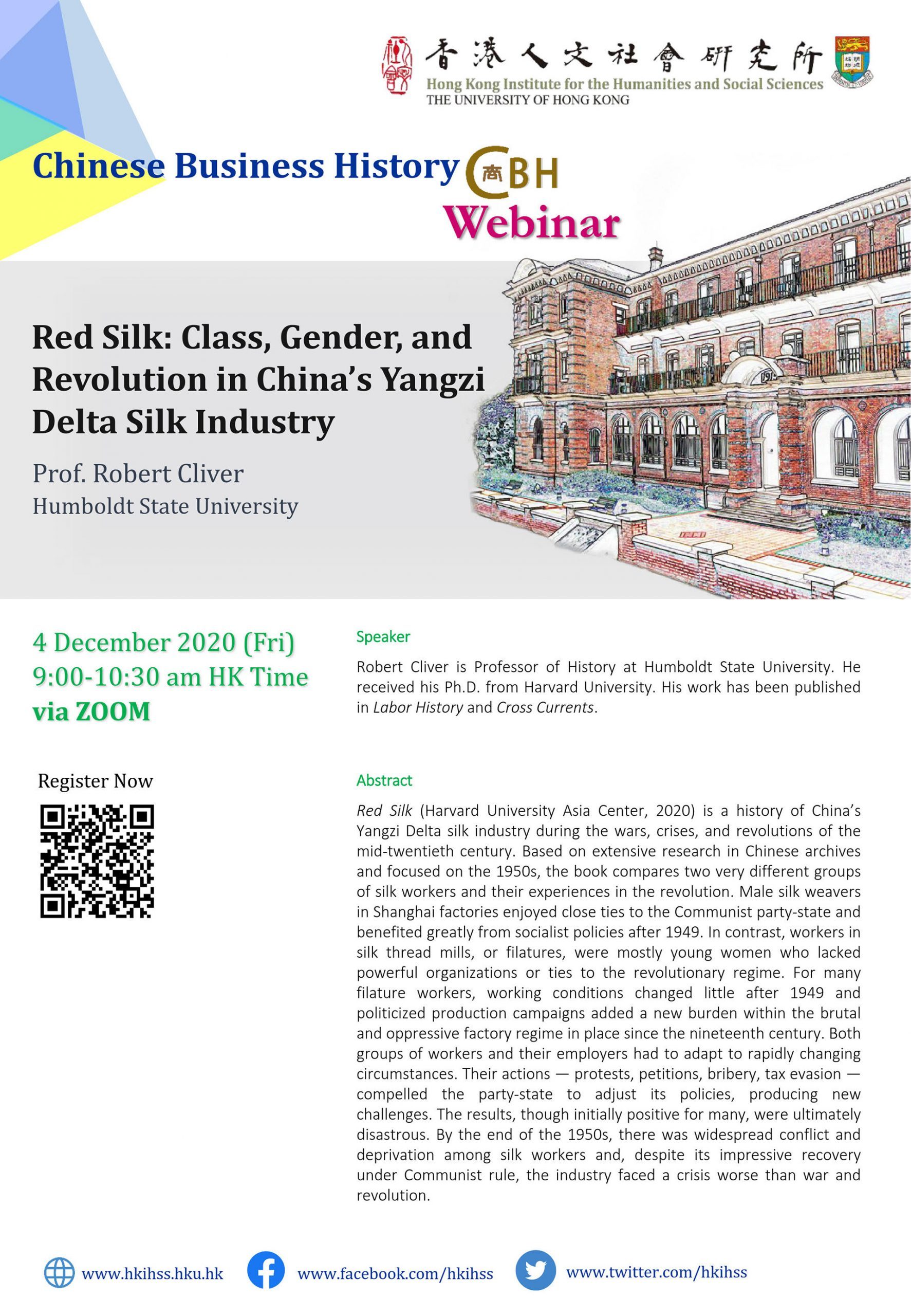 Chinese Business History Webinar on “Red Silk: Class, Gender, and Revolution in China’s Yangzi Delta Silk Industry” by Prof. Robert Cliver (December 4, 2020)