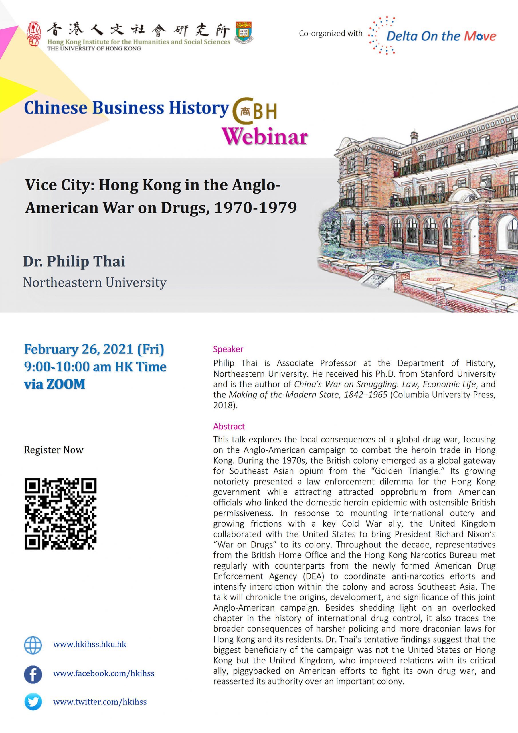 Chinese Business History Webinar on “Vice City: Hong Kong in the Anglo-American War on Drugs, 1970-1979” by Dr. Philip Thai (February 26, 2021)