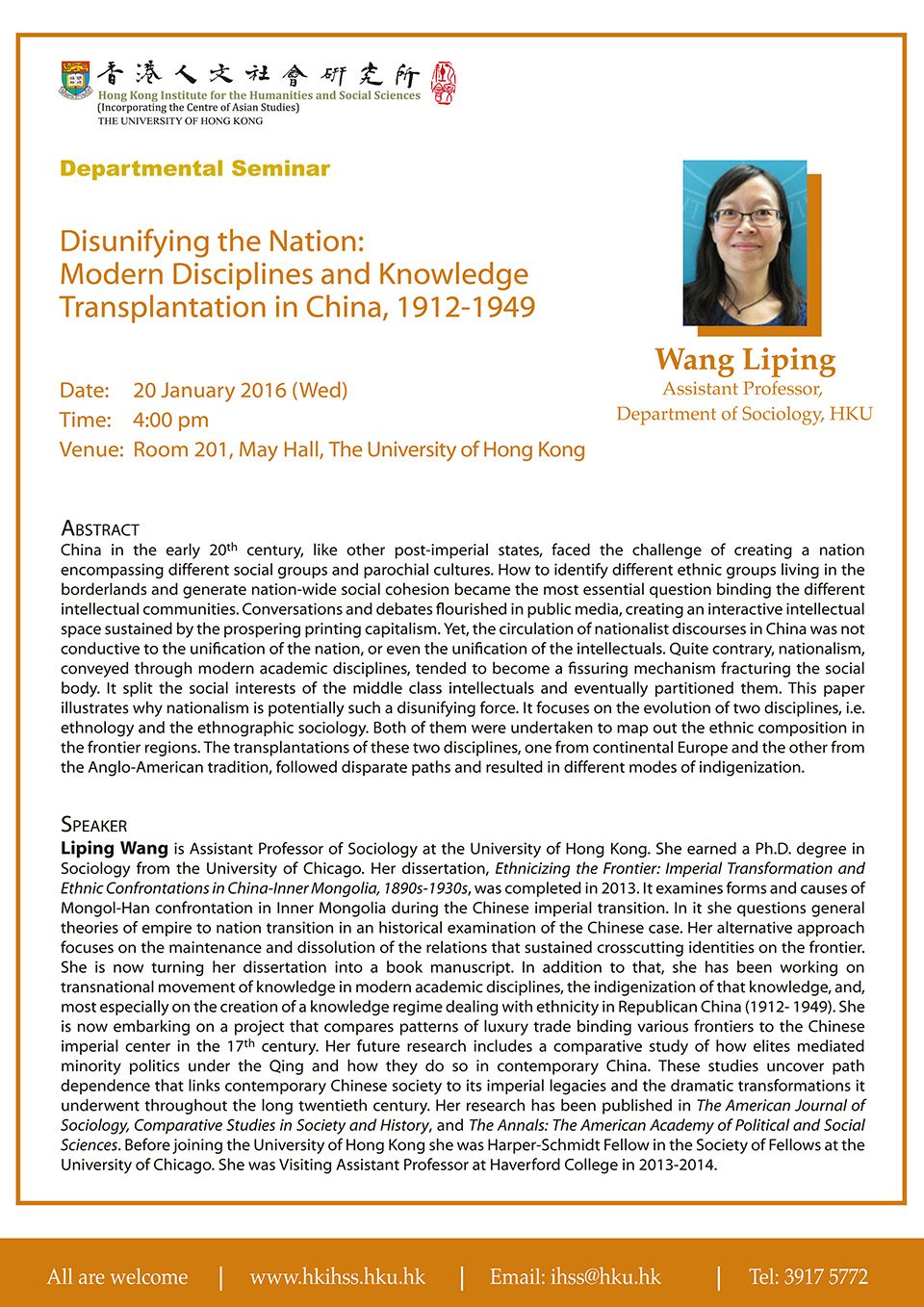 Departmental Seminar on “Disunifying the Nation: Modern Disciplines and Knowledge Transplantation in China, 1912-1949” by Dr. Liping Wang (January 20, 2016)