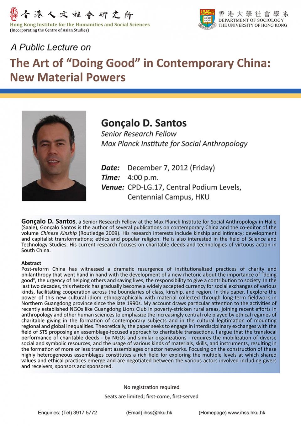 Public Lecture on “The Art of ‘Doing Good’ in Contemporary China: New Material Powers” by Dr. Gonçalo D. Santos (December 7, 2012)