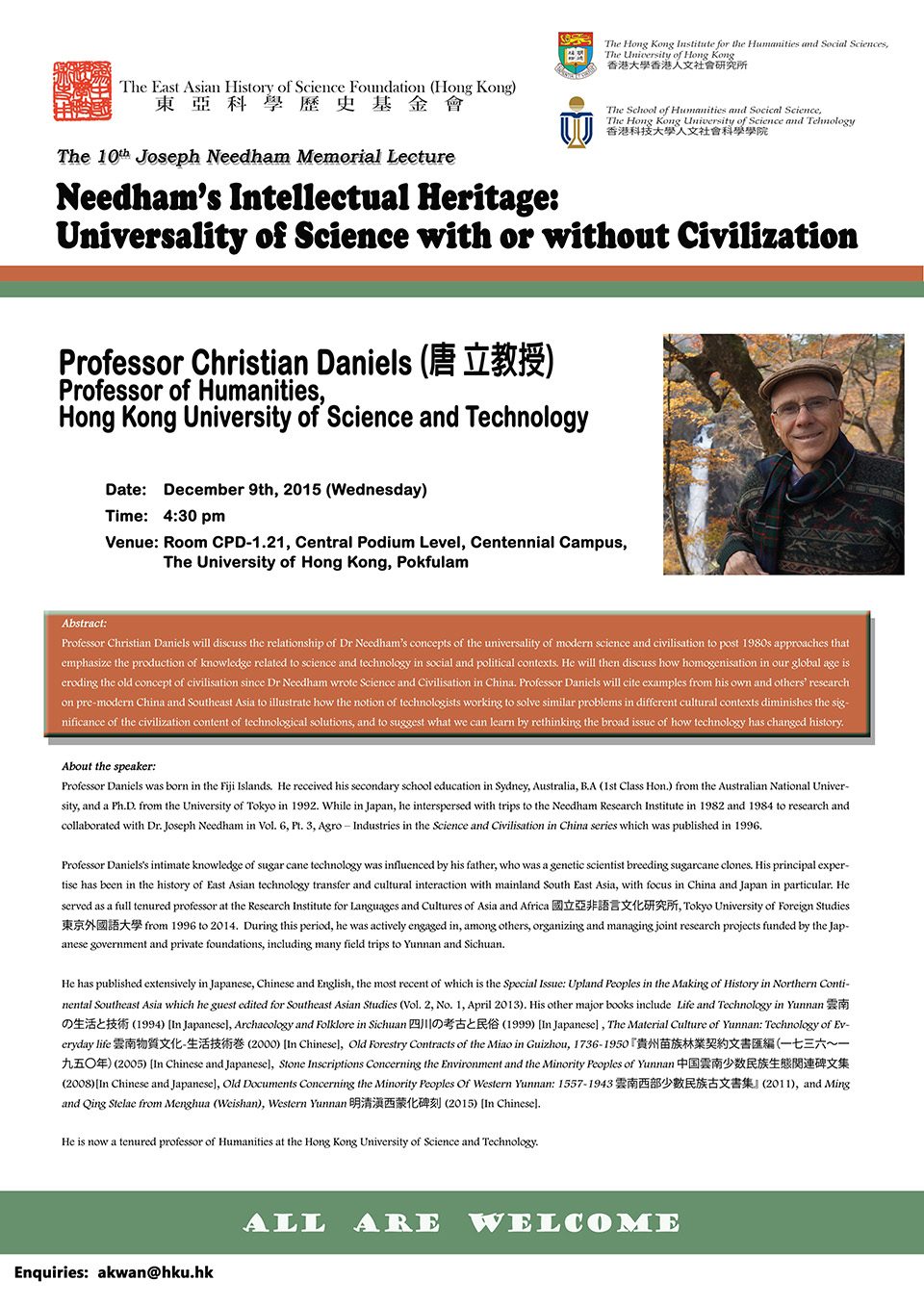 The Tenth Joseph Needham Memorial Lecture on “Needham’s Intellectual Heritage: Universality of Science with or without Civilization” by Professor Christian Daniels (December 9, 2015)