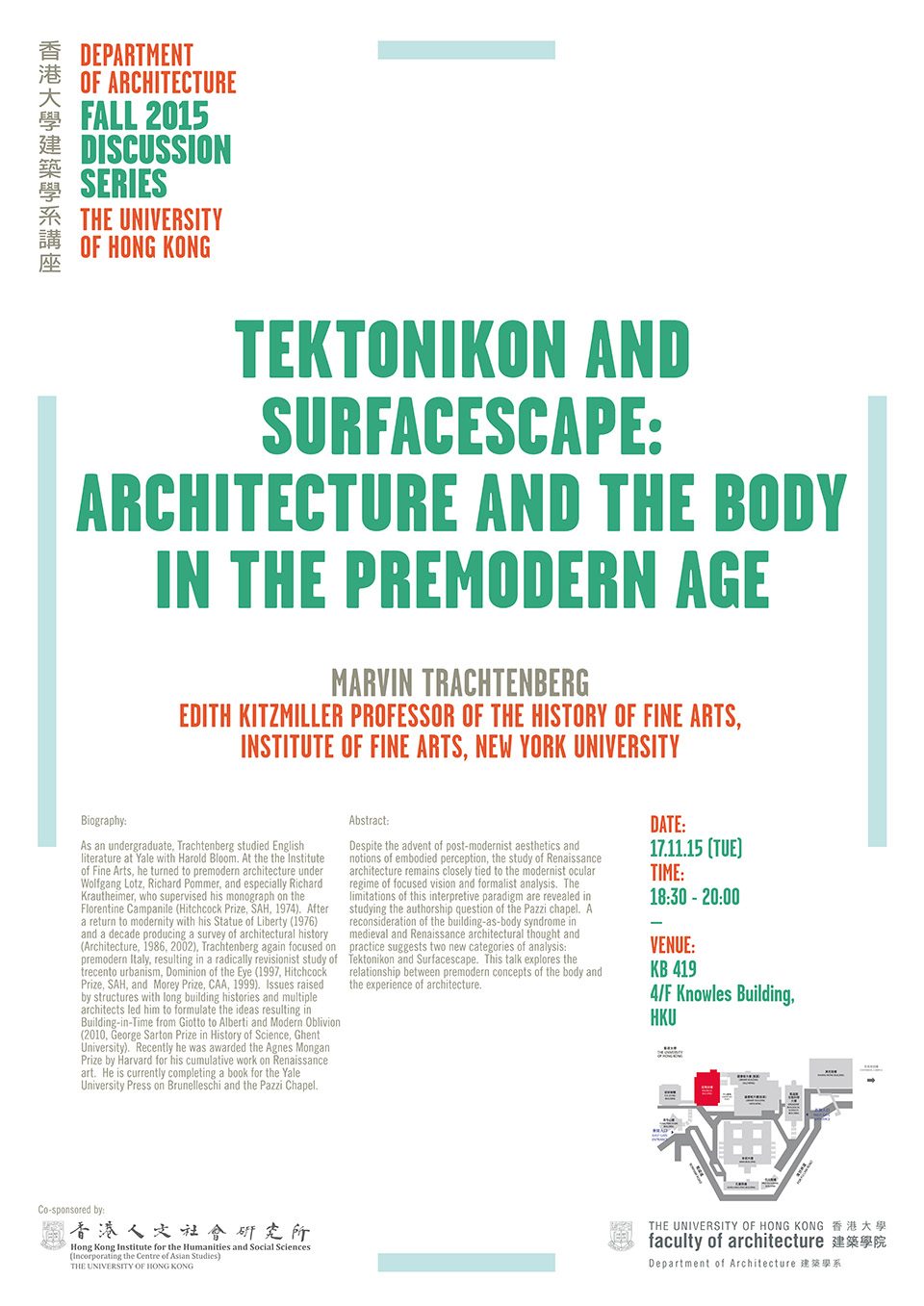 Lecture on “Tektonikon and Surfacescape: Architecture and the Body in the Premodern Age” by Professor Marvin Trachtenberg (November 17, 2015)