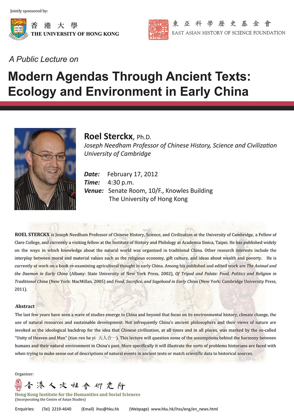 Public Lecture on “Modern Agendas Through Ancient Texts: and Environment in Early China” by Professor Roel Sterckx (February 17, 2012)