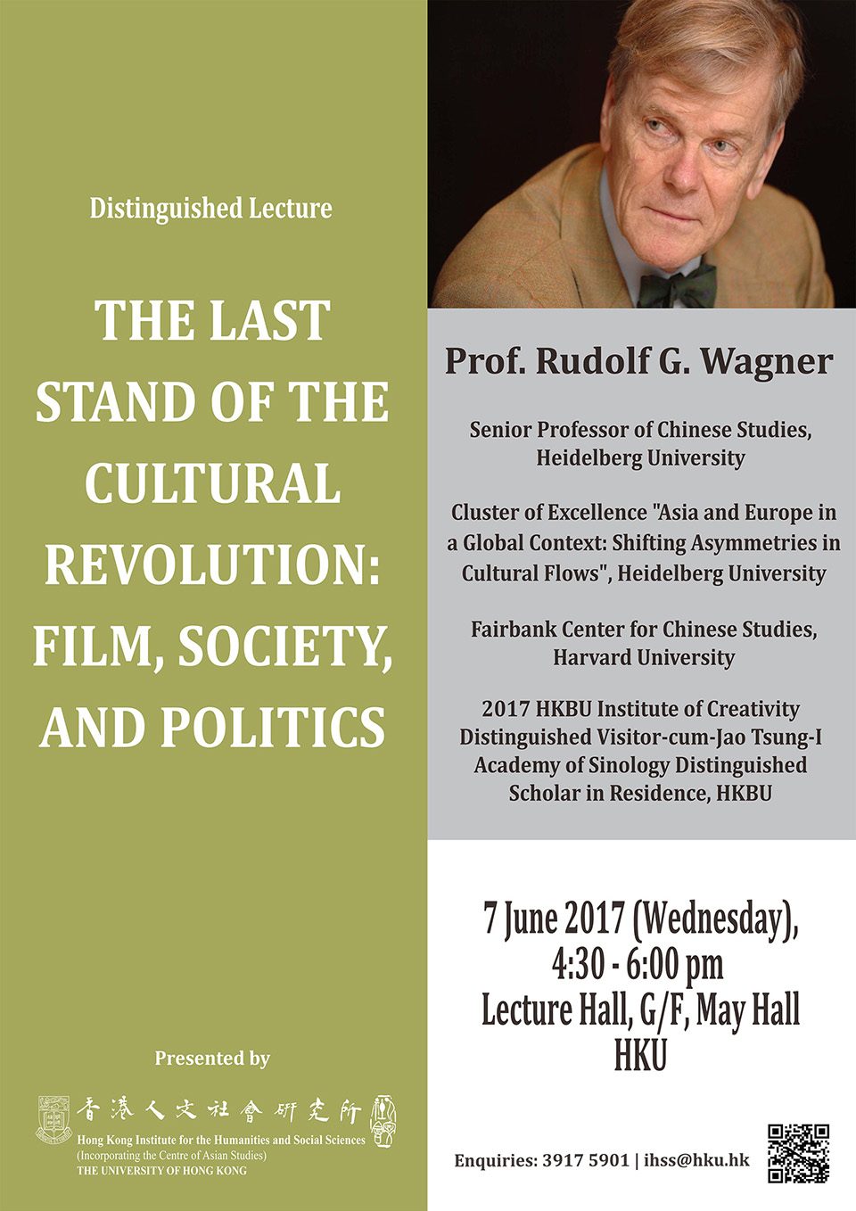 Distinguished Lecture on “The Last Stand of the Cultural Revolution: Film, Society, and Politics” by Prof. Rudolf G. Wagner (June 7, 2017)