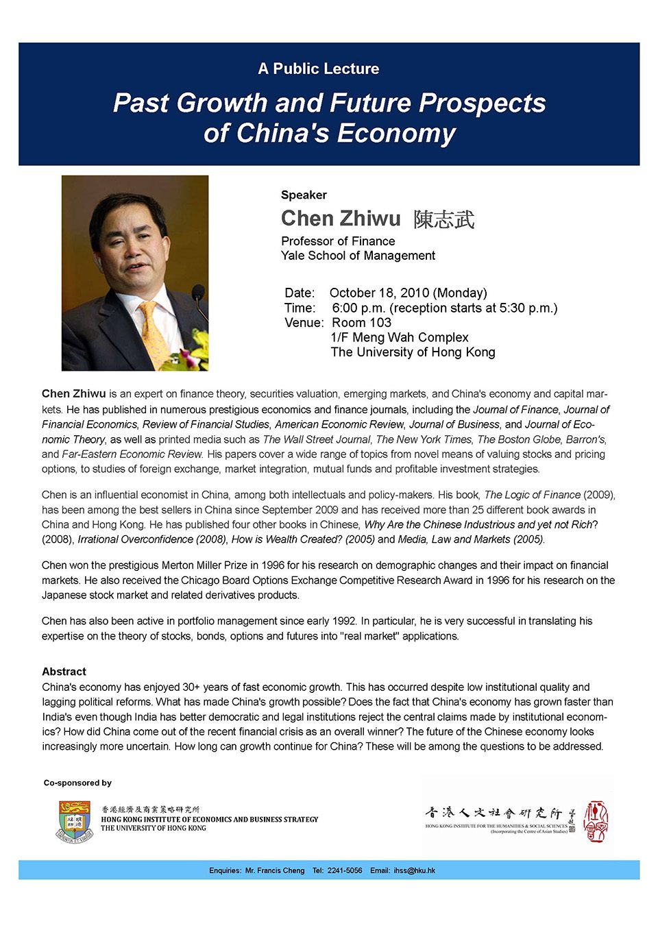 Public Lecture on “Past Growth and Future Prospects of China’s Economy” by Professor Zhiwu Chen (October 18, 2010)