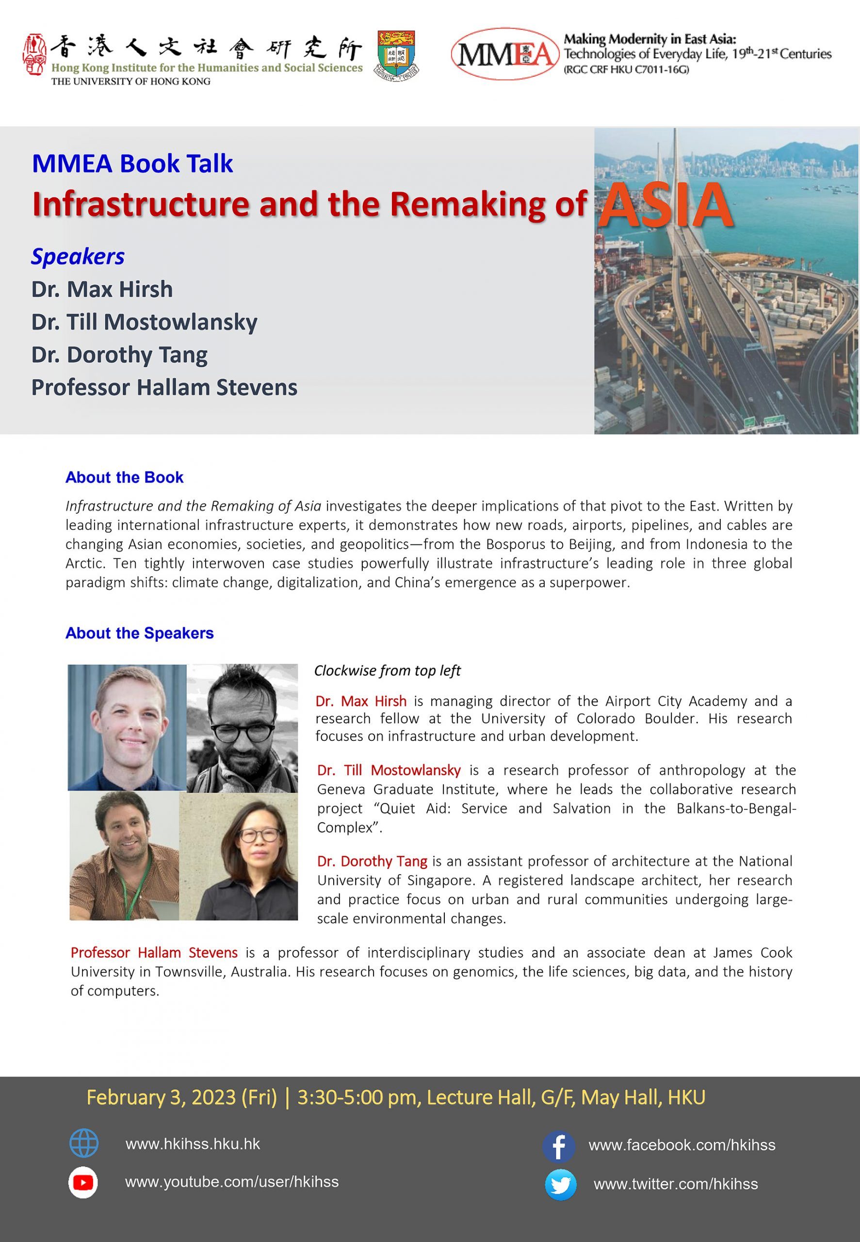 MMEA Book Talk on Infrastructure and the Remaking of Asia by Dr. Max Hirsh, Dr. Till Mostowlansky, Dr. Dorothy Tang and Professor Hallam Stevens (February 3, 2023)