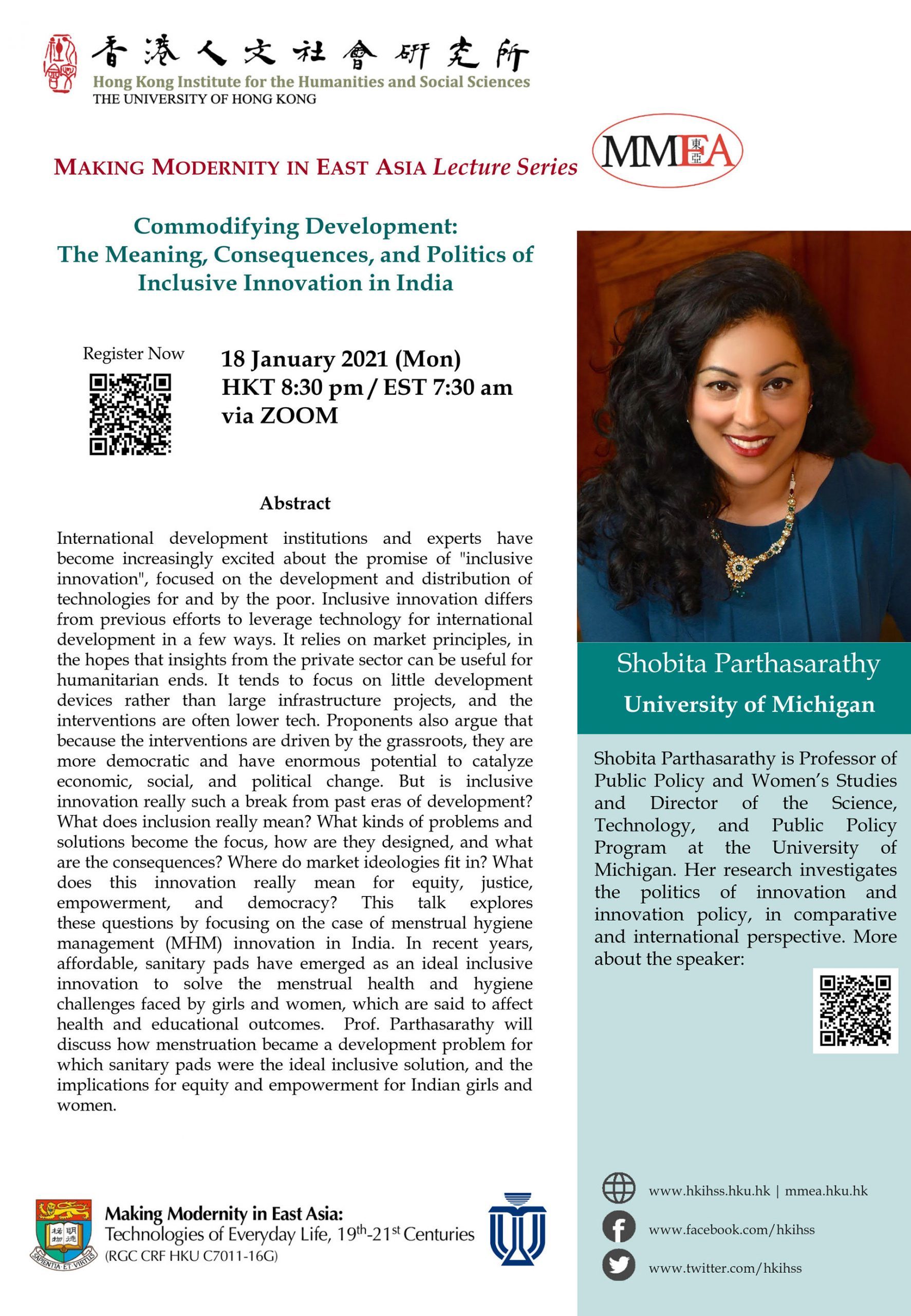 MMEA Lecture Series “Commodifying Development: The Meaning, Consequences, and Politics of Inclusive Innovation in India” by Professor Shobita Parthasarathy (January 18, 2021)