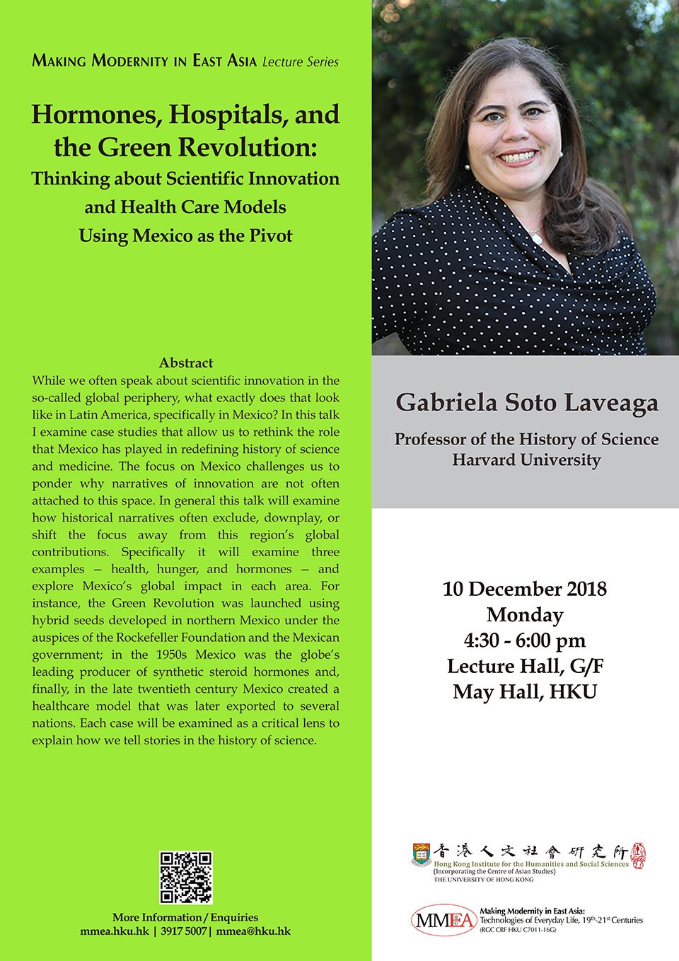 MMEA Lecture Series “Hormones, Hospitals, and the Green Revolution: Thinking about Scientific Innovation and Health Care Models Using Mexico as the Pivot” by Professor Gabriela Soto Laveaga (December 10, 2018)