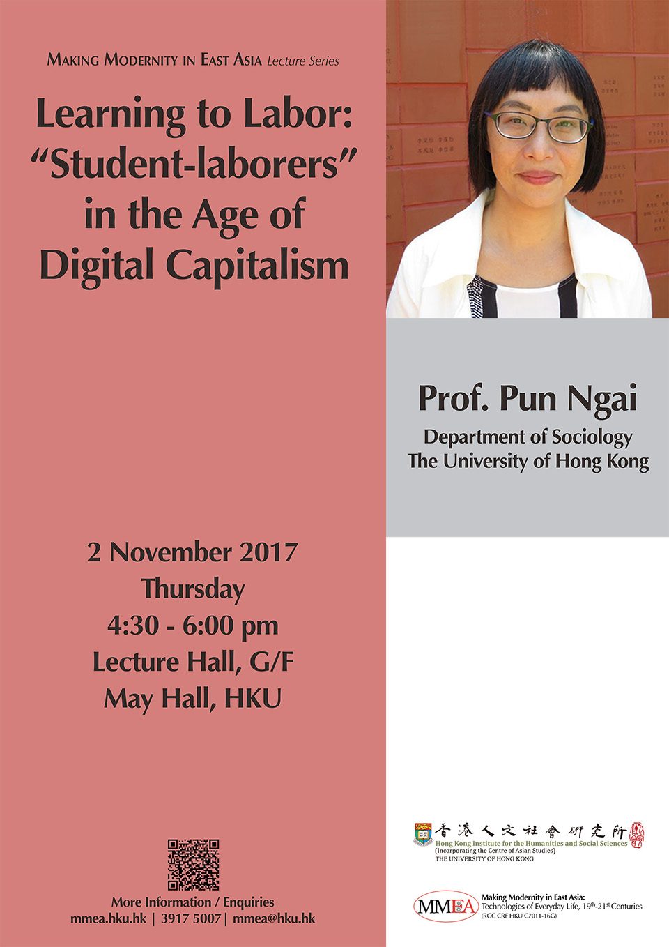 MMEA Lecture Series “Learning to Labor: “Student-laborers” in the Age of Digital Capitalism” by Professor Ngai Pun (November 2, 2017)