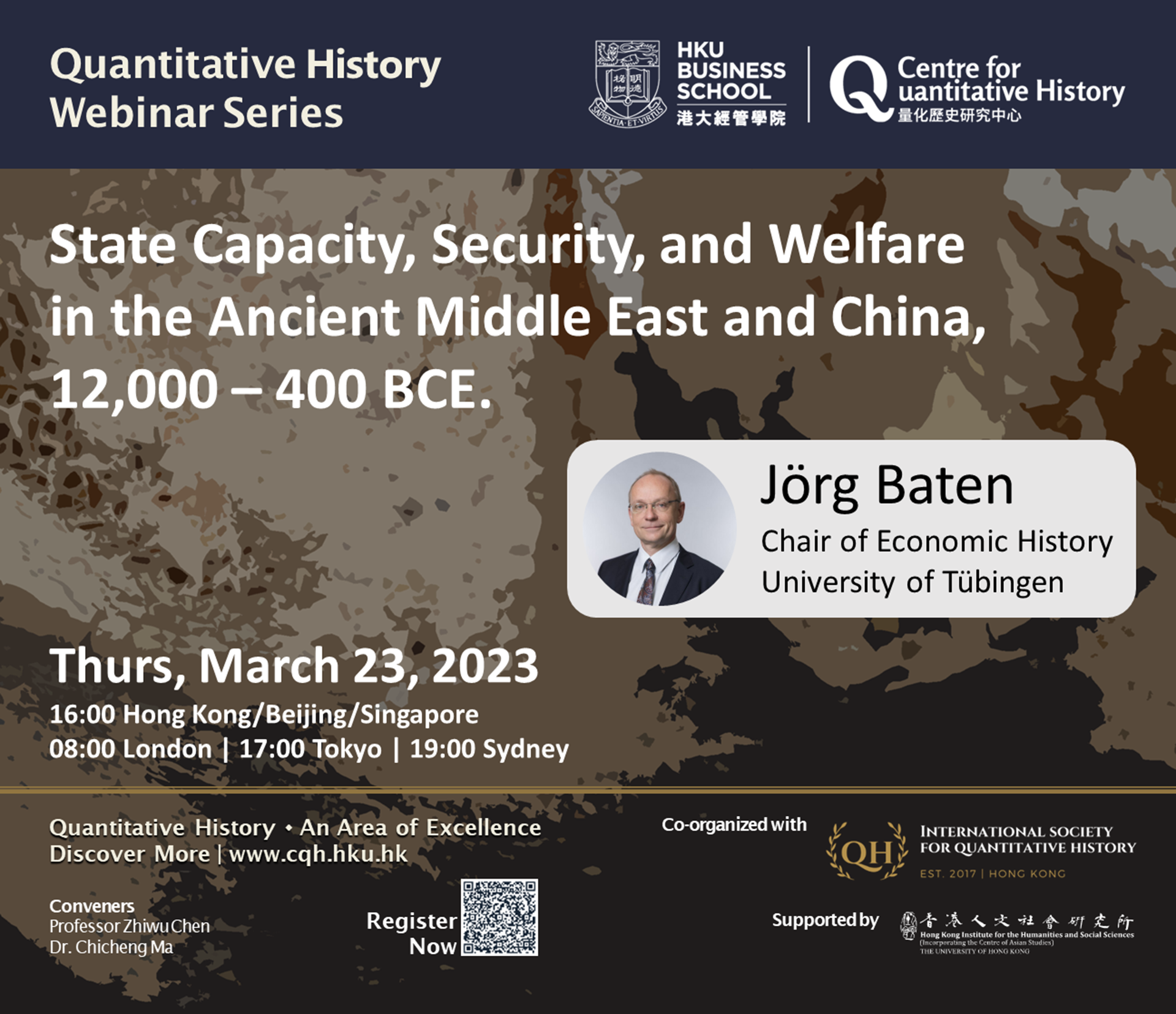 Quantitative History Webinar on “State Capacity, Security, and Welfare in the Ancient Middle East and China, 12,000 – 400 BCE.” by Professor Joerg Baten (March 23, 2023)