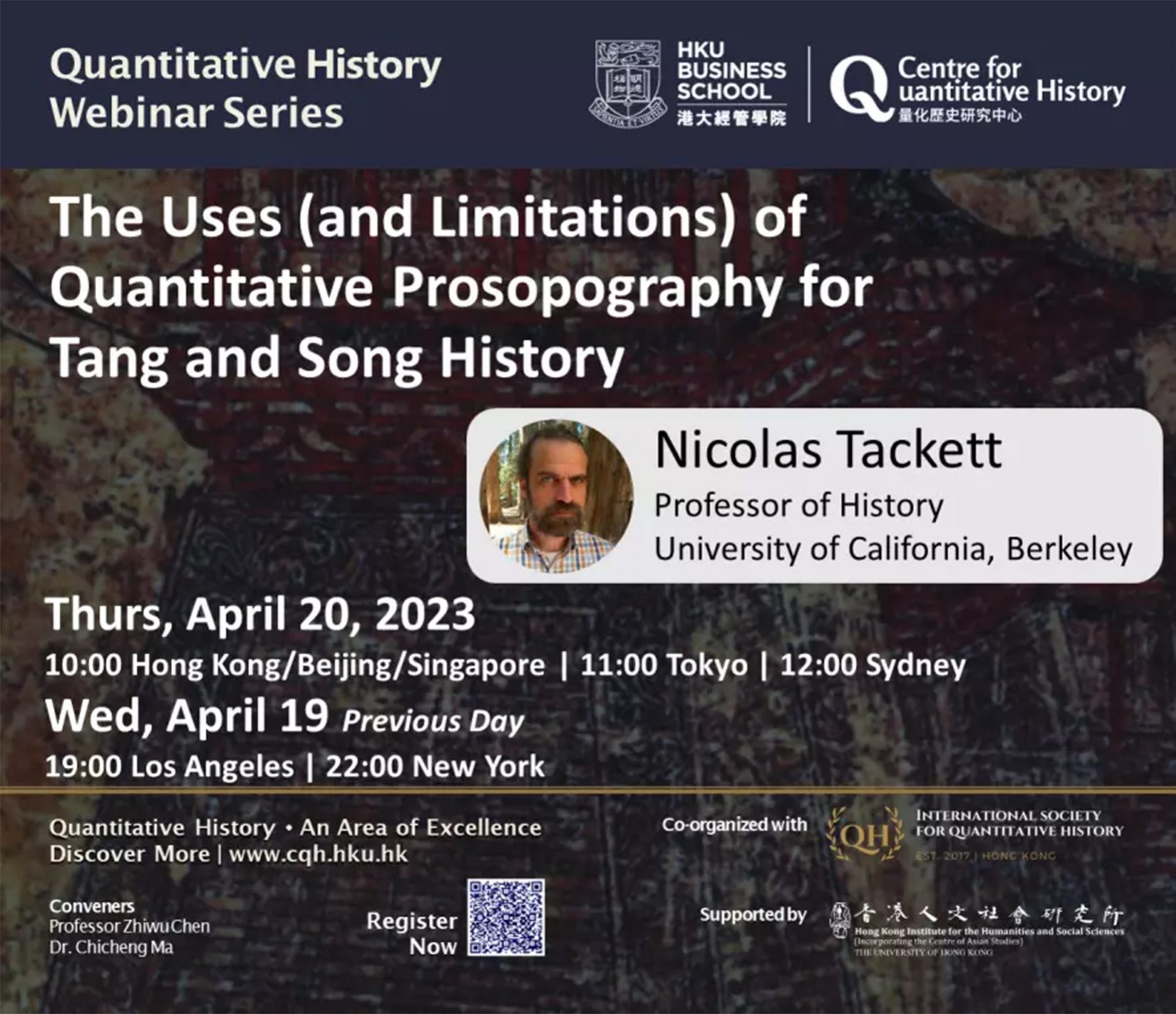 Quantitative History Webinar on “The Uses (and Limitations) of Quantitative Prosopography for Tang and Song History” by Professor Nicolas Tackett (April 20, 2023)