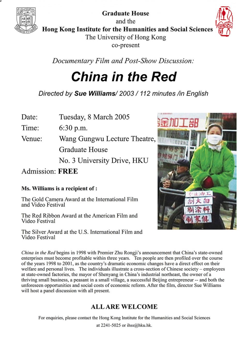 Contemporary Chinese Documentary Series: “China in the Red” by Sue Williams (co-presented with the Graduate House) (March 8, 2005)