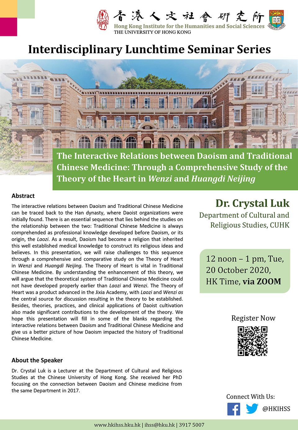 Interdisciplinary Lunchtime Seminar on “The Interactive Relations between Daoism and Traditional Chinese Medicine: Through a Comprehensive Study of the Theory of the Heart in Wenzi and Huangdi Neijing” by Dr. Crystal Luk (October 20, 2020)