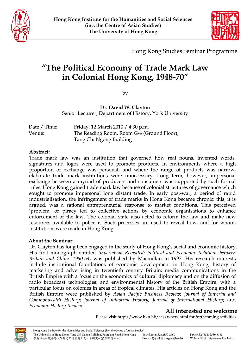 Seminar on “The Political Economy of Trade Mark Law in Colonial Hong Kong, 1948-70” by Dr. David W. Clayton (March 12, 2010)