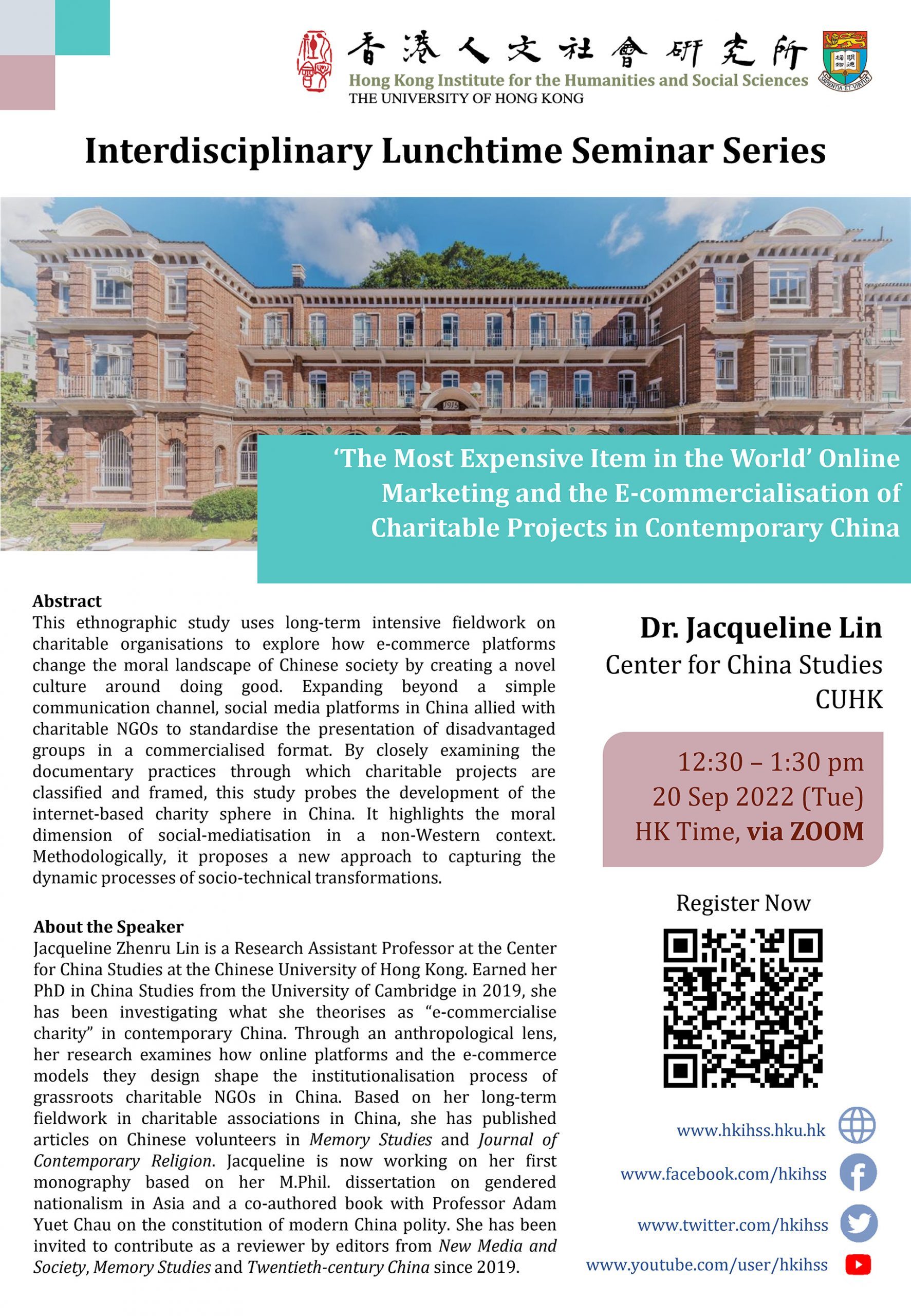 Interdisciplinary Lunchtime Seminar on “‘The Most Expensive Item in the World’ Online Marketing and the E-commercialisation of Charitable Projects in Contemporary China ” by Dr. Jacqueline Lin (September 20, 2022)