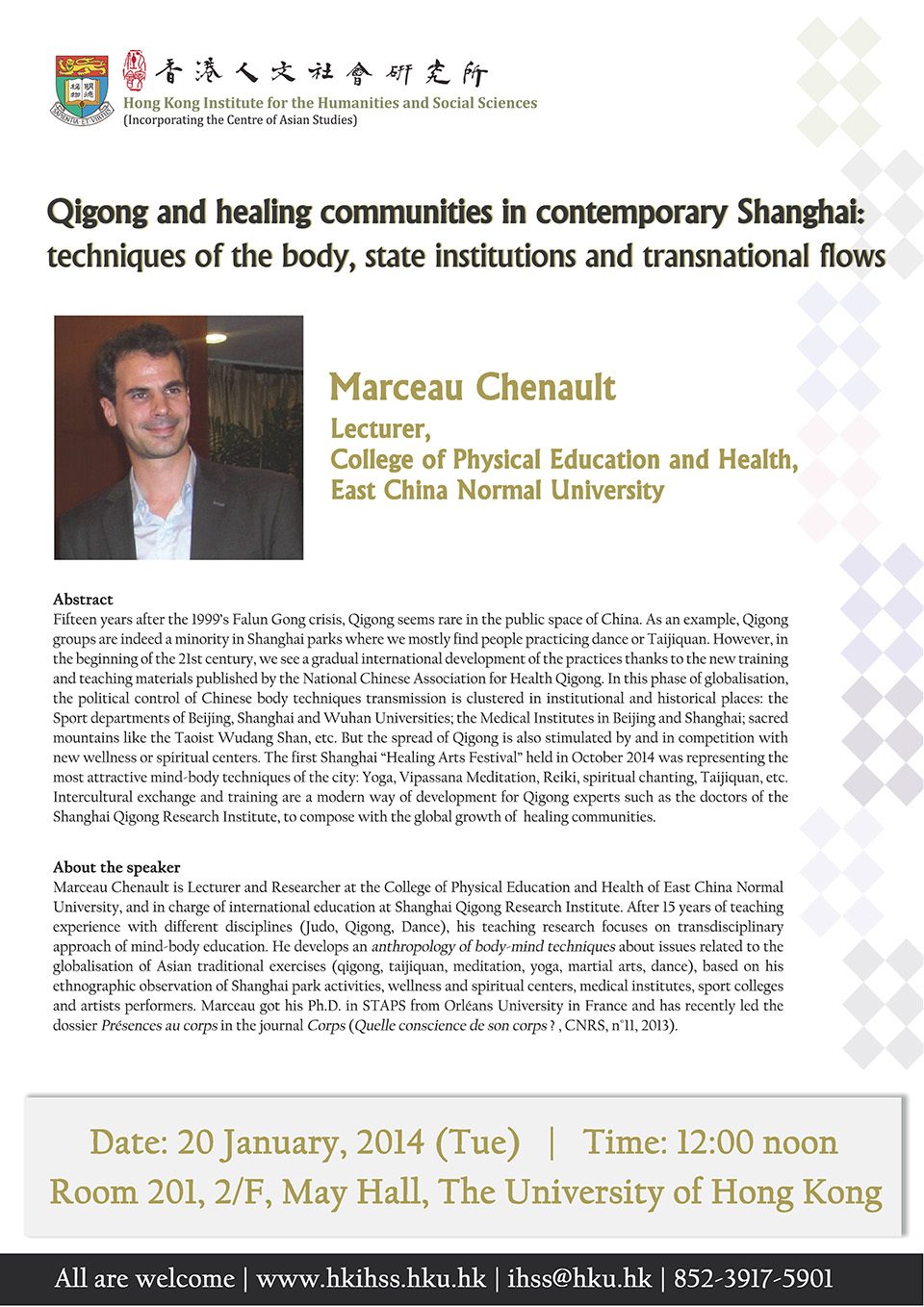 seminar on “Seminar onQigong and Healing Communities in Contemporary Shanghai: Techniques of the Body, State Institutions and Transnational Flows” by Dr. Marceau Chenault (January 20, 2015)
