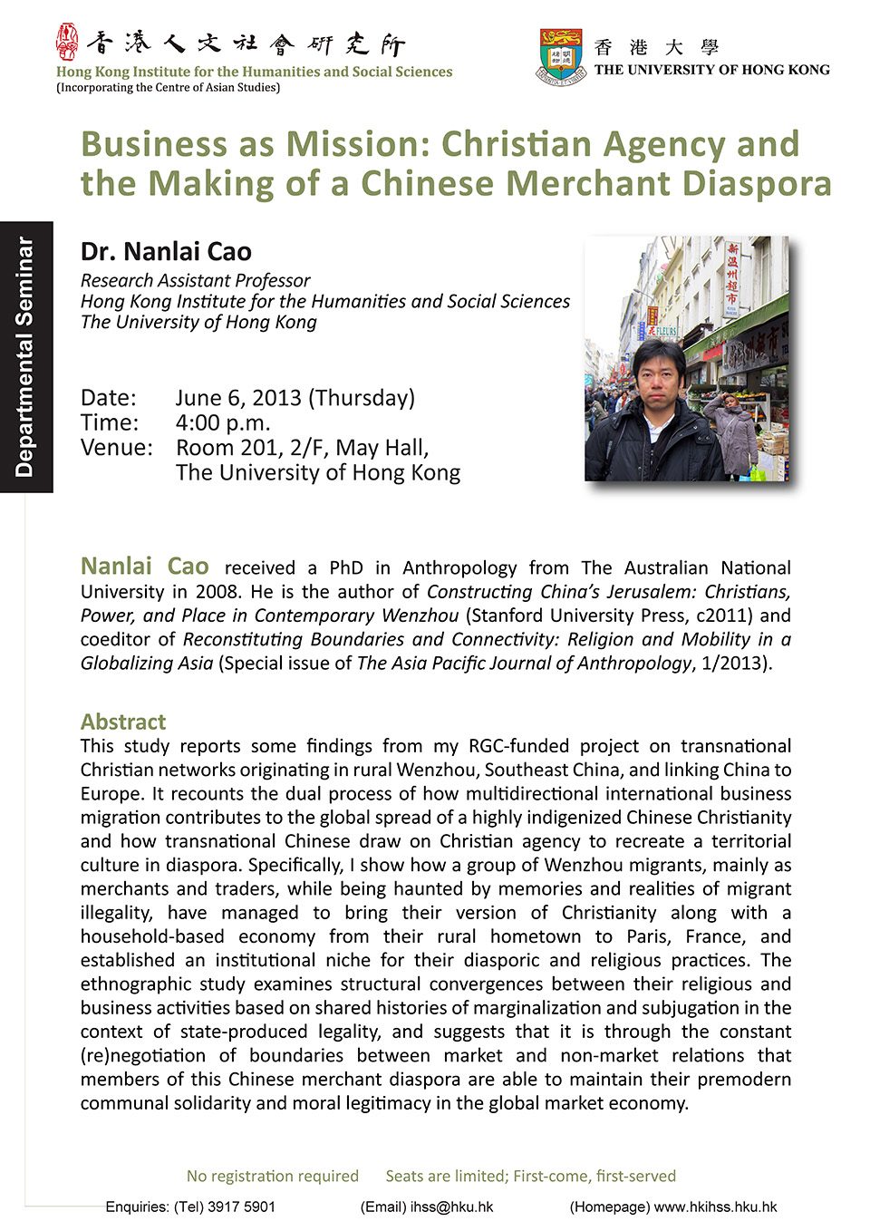 Departmental Seminar on “Business as Mission: Christian Agency and the Making of a Chinese Merchant Diaspora” by Dr. Nanlai Cao (June 6, 2013)