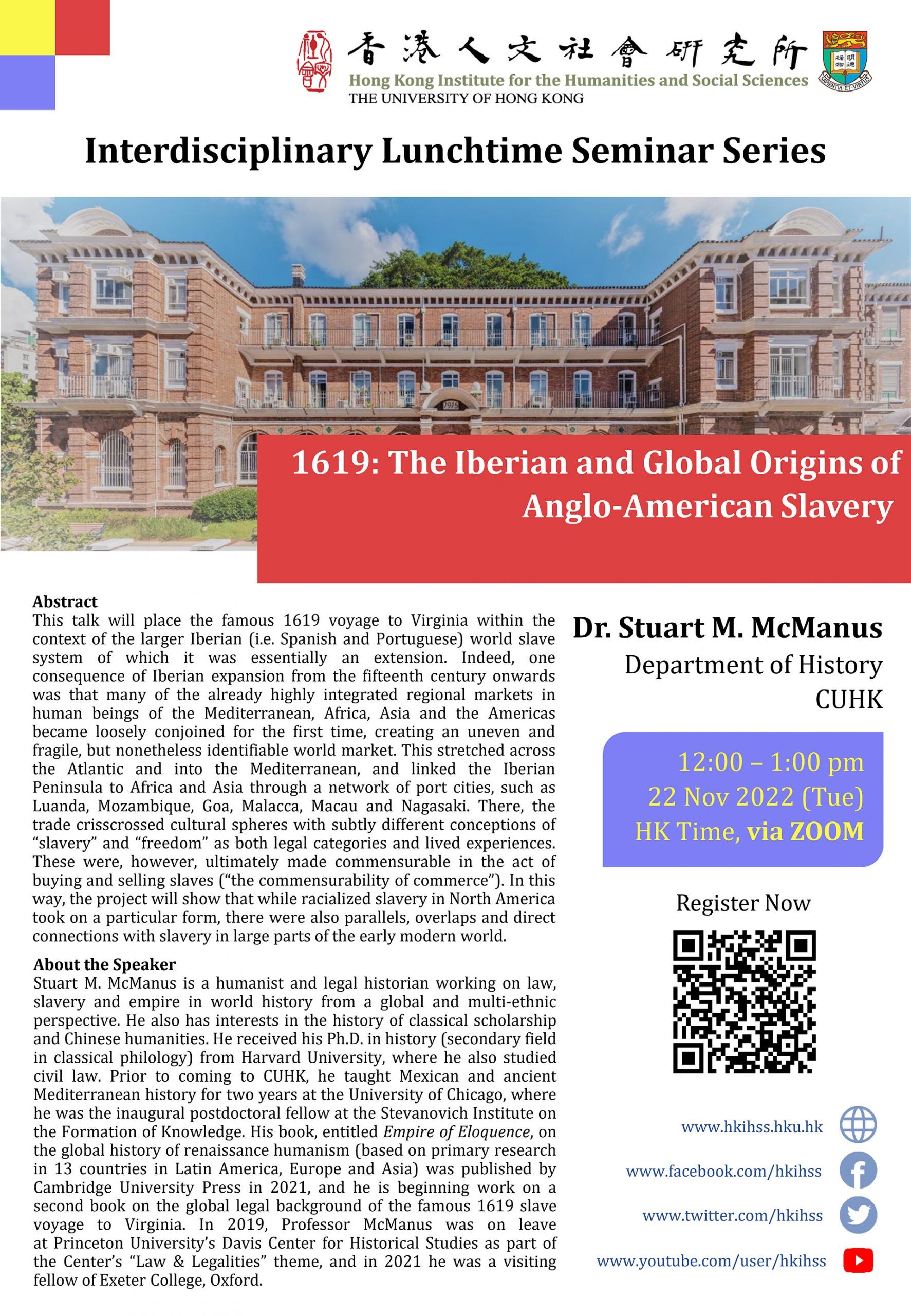 Interdisciplinary Lunchtime Seminar on “1619: The Iberian and Global Origins of Anglo-American Slavery” by Dr. Stuart M. McManus (November 22, 2022)