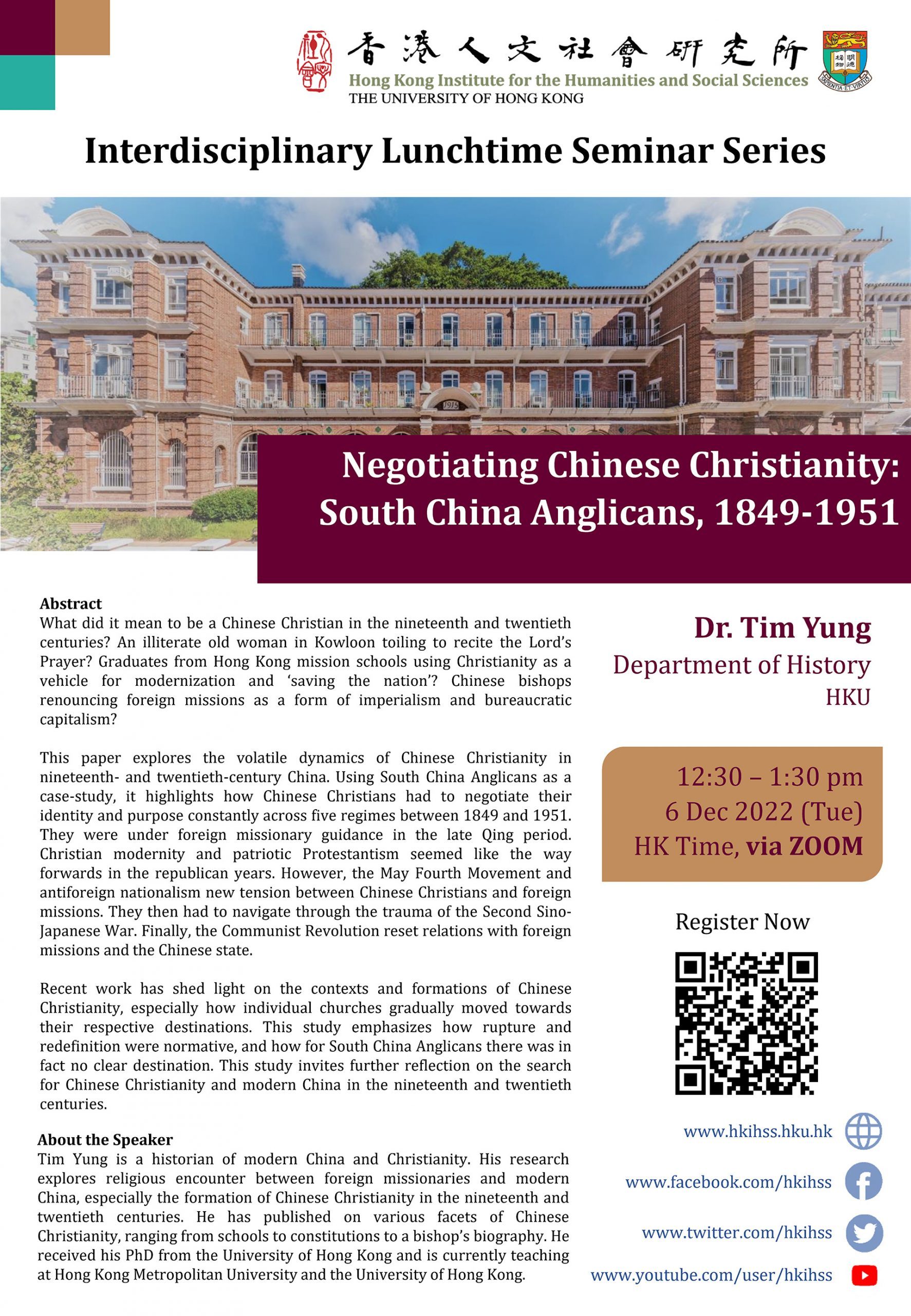 Interdisciplinary Lunchtime Seminar on “Negotiating Chinese Christianity: South China Anglicans, 1849 – 1951” by Dr. Tim Yung (December 6, 2022)