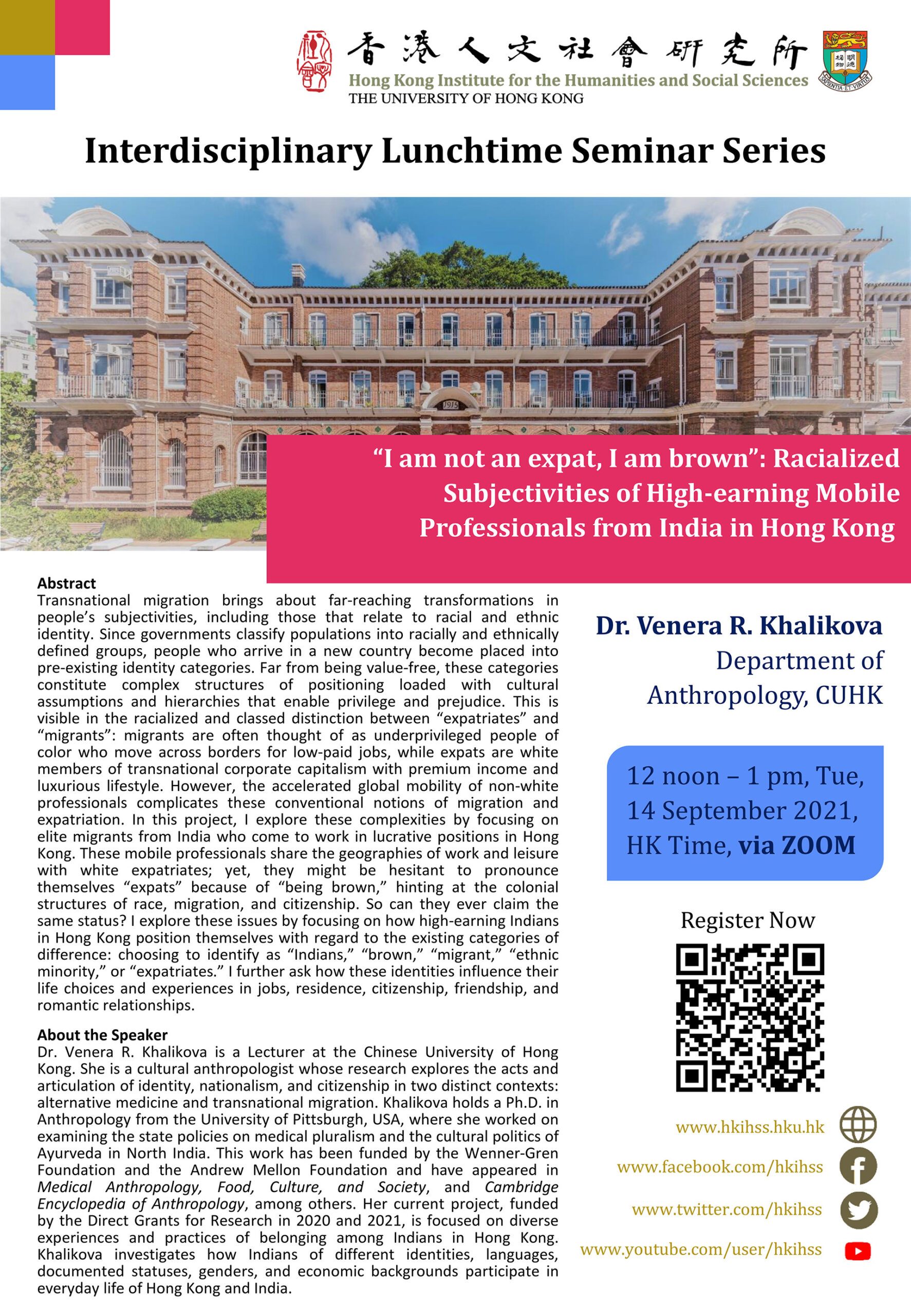 Interdisciplinary Lunchtime Seminar on “'I am not an expat, I am brown': Racialized Subjectivities of High-earning Mobile Professionals from India in Hong Kong” by Dr. Venera R. Khalikova (September 14, 2021)