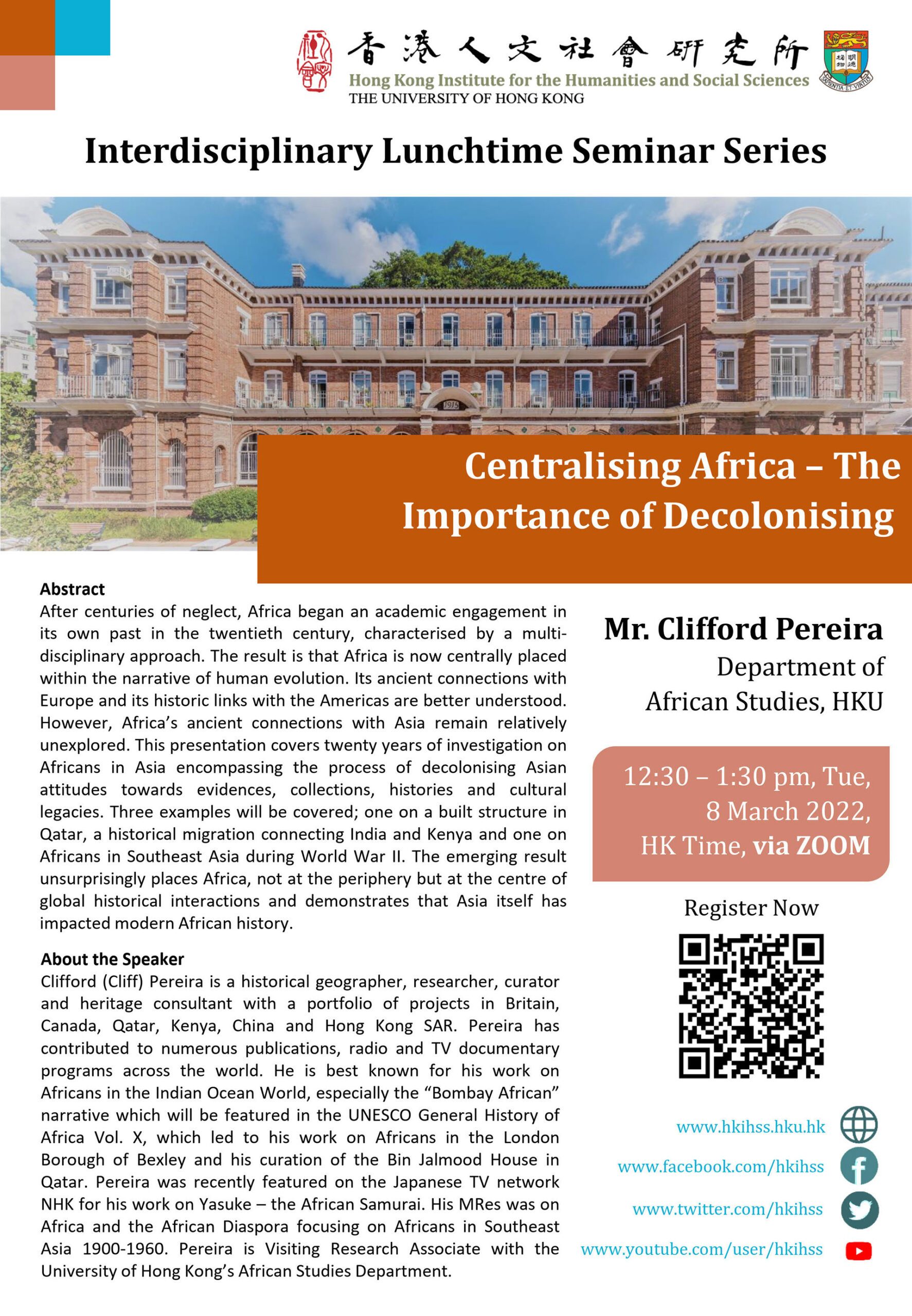 Interdisciplinary Lunchtime Seminar on “Centralising Africa – The Importance of Decolonising” by Mr. Clifford Pereira (March 8, 2022)