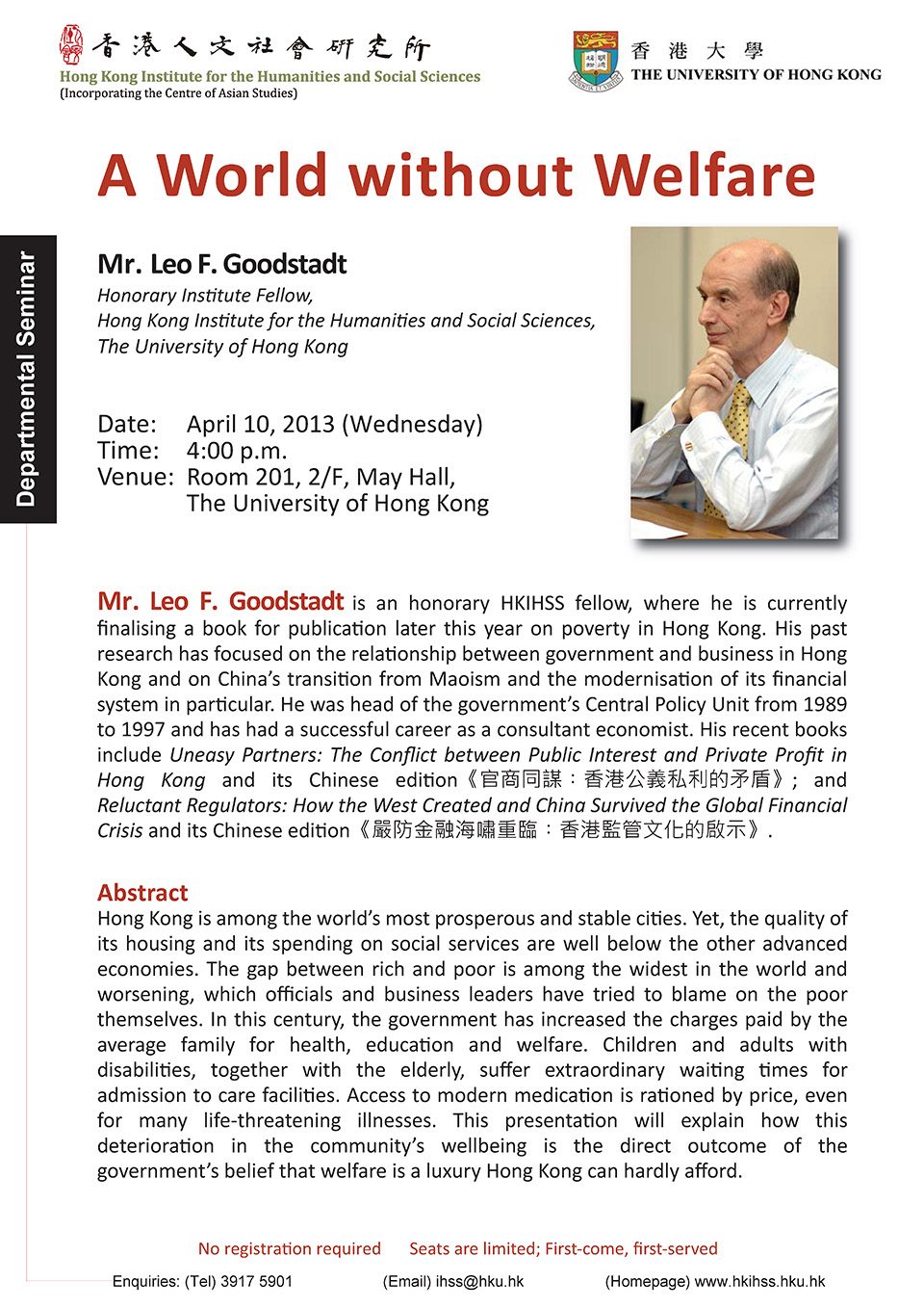 Departmental Seminar on “A World without Welfare” by Mr. Leo F. Goodstadt (April 10, 2013)