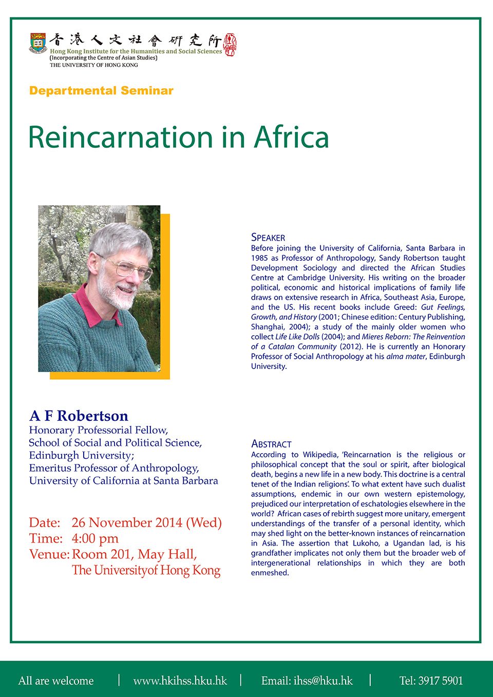 Departmental Seminar on “Reincarnation in Africa” by Professor A F Robertson (November 26, 2014)