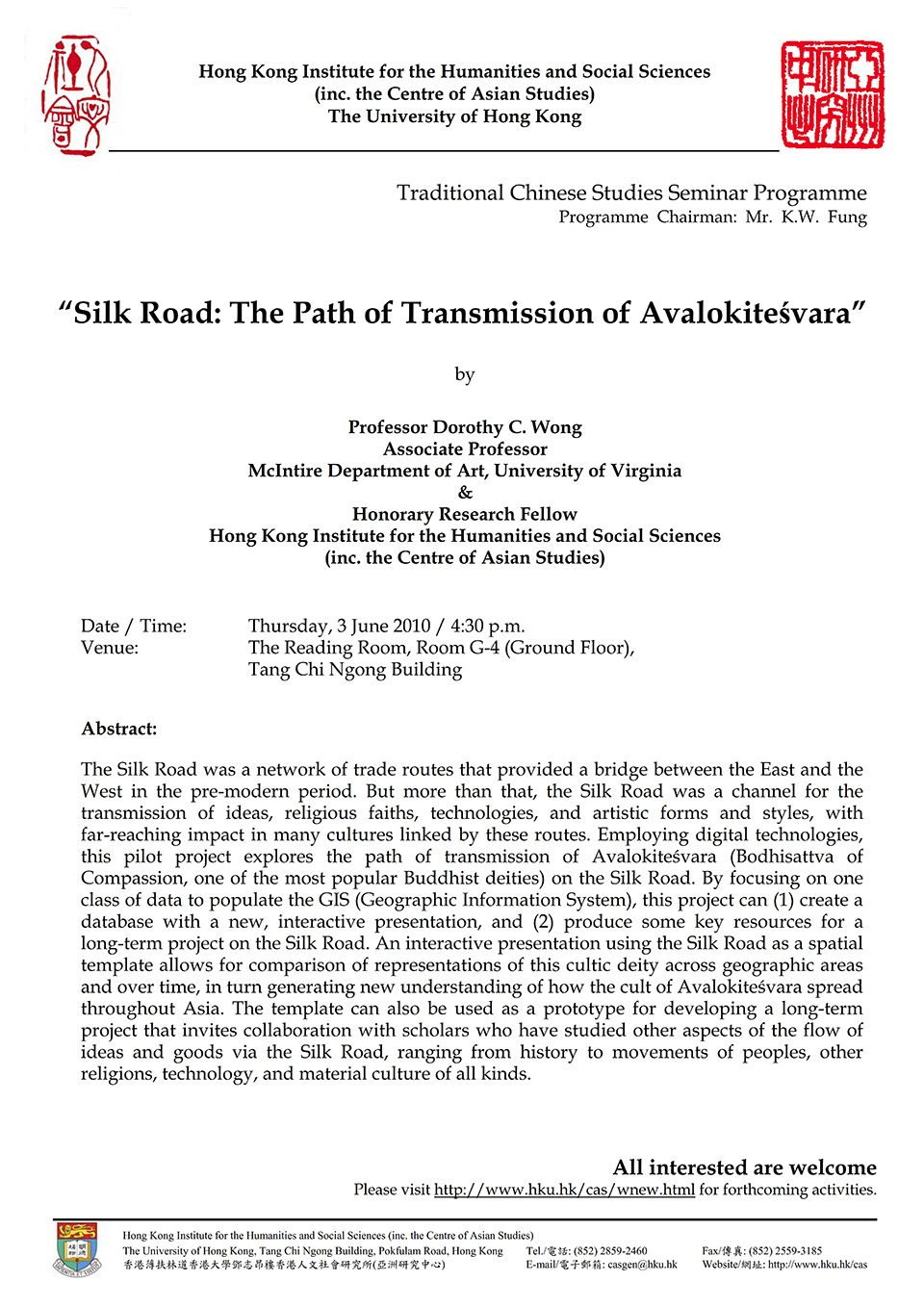 Seminar on “Silk Road: The Path of Transmission of Avalokiteśvara” by Professor Dorothy C. Wong (June 3, 2010)