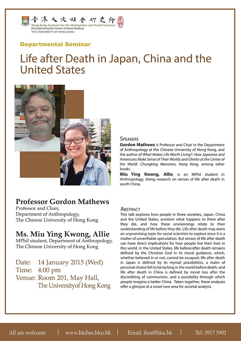Departmental Seminar on “Life after Death in Japan, China and the United States” by Prof. Gordon Mathews and Ms. Miu Ying Kwong, Allie (January 14, 2015)