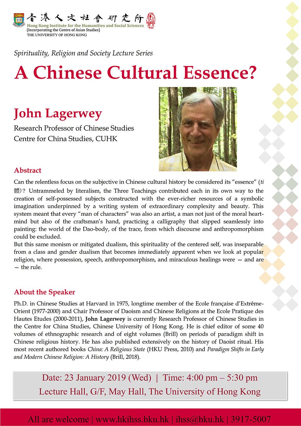 Spirituality, Religion and Society Lecture Series: A Chinese Cultural Essence? by John Lagerwey (January 23, 2019)