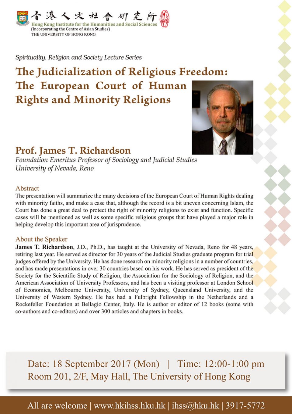 Spirituality, Religion and Society Lecture Series “The Judicialization of Religious Freedom: The European Court of Human Rights and Minority Religions” by Professor James T. Richardson (September 18, 2017)