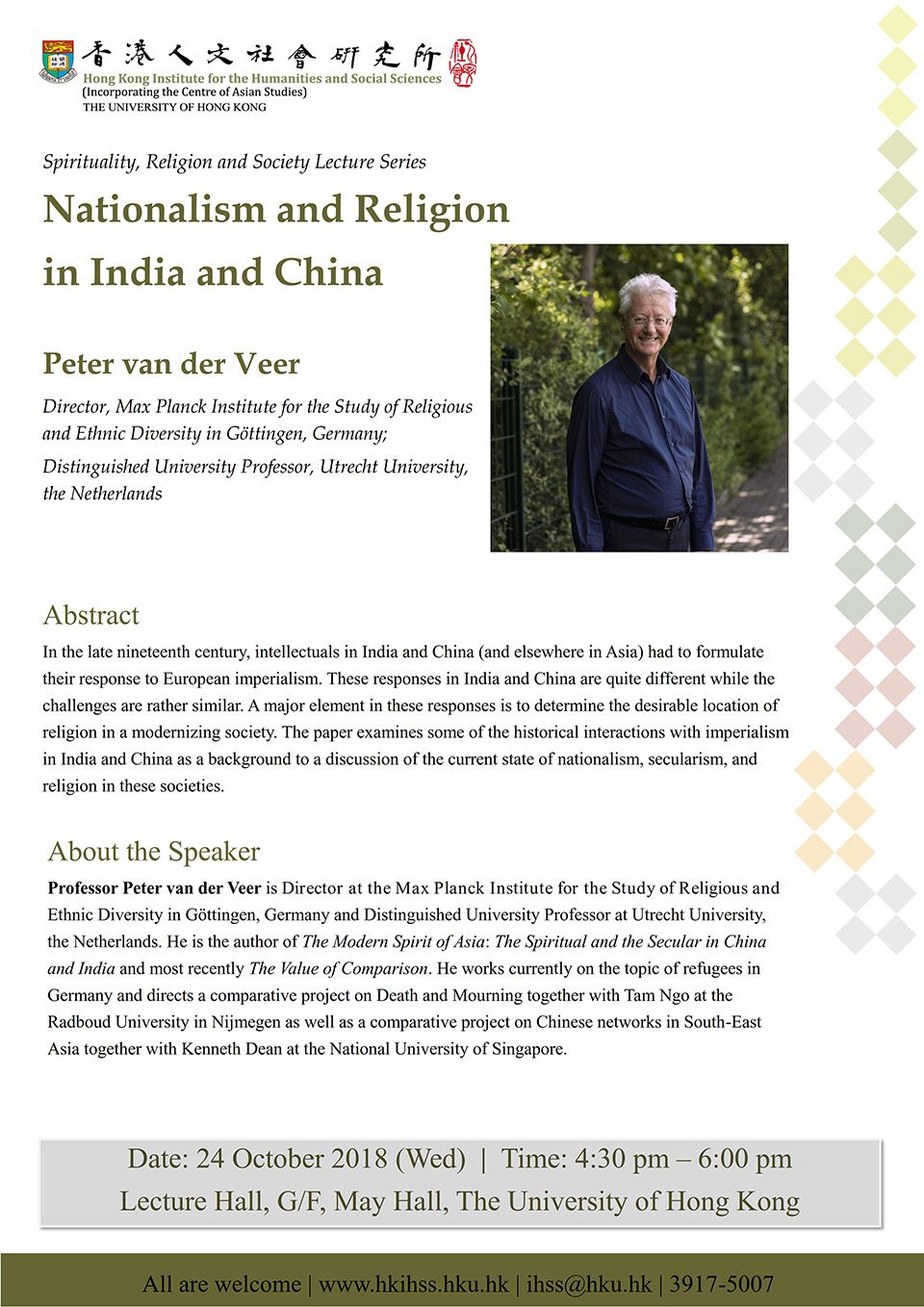 Spirituality, Religion and Society Lecture Series “Nationalism and Religion in India and China” by Professor Peter van der Veer (October 24, 2018)