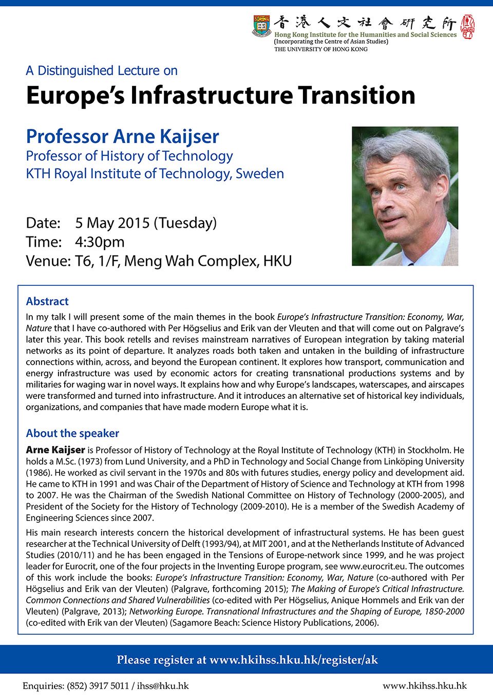 Distinguished Lecture on “Europe’s Infrastructure Transition” by Professor Arne Kaijser (May 5, 2015)